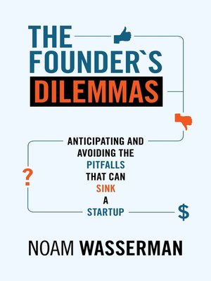 cover image of The Founder's Dilemmas